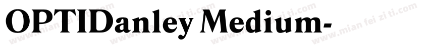 OPTIDanley Medium字体转换